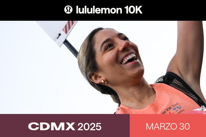 runpedia_¡Es tu momento! Inscríbete a Lululemon 10K Tour 2025 CDMX. 